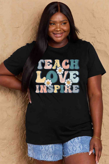 Simply Love Full Size TEACH LOVE INSPIRE Graphic Cotton T-Shirt